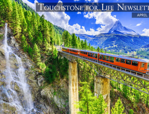 Touchstone For Life Newsletter – April 2022
